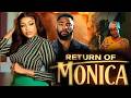 RETURN OF MONICA (UCHE MONTANA JOHN EKANEM) - Nigerian Movies 2026 Latest Movies /MFA/