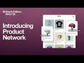Product Network: Fill merchandising gaps instantly