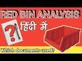 Red bin analysis in hindi