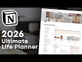 Organize Your Life with the ULTIMATE Life Planner 2026 | Notion Template Tour