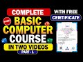 Complete Basic Computer Course - With Free Certificate | Part 1
