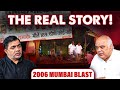 Bombay High Court EXPOSED Fabricated Evidence in 2006 Mumbai Blast Trial! @HussainZaidiFiles