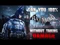Can I 100% Arkham City Without Taking Damage?