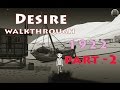 Desire PC Game Gameplay and Walkthrough [chapter 1992] - Part 2