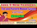 Download Java 9 New Features: The Java Platform Module System (JPMS) Material