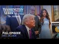 Washington Week with The Atlantic full episode, 12/26/25