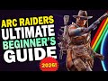 The Ultimate Beginner's Guide to Arc Raiders in 2026!