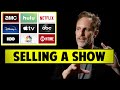 How To Sell A Television Show - Jim Agnew