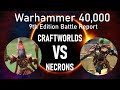 Craftworlds vs Necrons - Warhammer 40,000 9th Edition Battle Report, New Codex