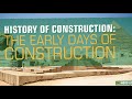 History of construction