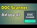 Doc Scanner Kaise Use Kare | Doc Scanner Se Pdf Kaise Banaye