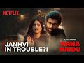 Rana Sorts Janhvi Kapoor's Troubles | Rana Naidu | Netflix India
