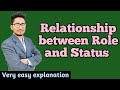 relationship between social role and social status,social role and status,#socialrole,#social_status