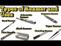 What is Reamer | Types of Reamer | Uses of Reamer | Reaming formula in Hindi . #reamer