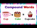 Compound Words for Kids | Learn with Fun!