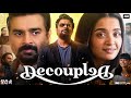 Decoupled Movie In Hindi | Surveen Chawla | R. Madhavan | Dilnaz Irani | Story Review \u0026 Analysis