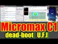 Micromax c1 dead boot ufi | micromax c1 hanglogo fix | micromax c1 dump file ufi read 100% tested