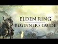 Elden Ring - Vaatividya - Beginner's Guide