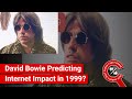 FACT CHECK: Did David Bowie Predict Impact of Internet in 1999 Interview?