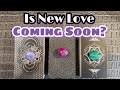 💋💥 Is NEW LOVE Coming Into Your Life SOON? 💋💥 Pick A Card Love Reading | SINGLES 🍒