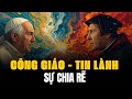 Sự chia rẽ giữa Công giáo và Tin lành ở châu Âu?