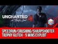 Uncharted 4 Speedrun/Crushing/Sharpshooter Glitch Exploit - Easy Trophy Guide (5 Mins Method)