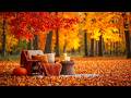 Soothing Autumn Music 🍁 Beautiful Relaxing Music For Stress \u0026 Anxiety Relief, Calm Nervous, Relax