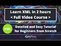 Learn XML in 2 hours (XML Made Easy)