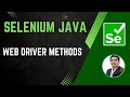 Session 26 - Selenium with Java | WebDriver Methods