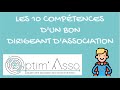Association : 10 Compétences pour un(e) Président(e) pour diriger au mieux votre projet associatif