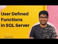 User Defined Functions | SQL Server | SQL Tutorial