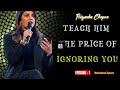 Teach Him The price of ignoring you- Episode 1 I Priyanka Chopra motivational speech 