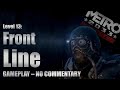 METRO 2033 Redux – Level 13: Front Line (No Commentary)