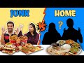 JUNK FOOD VS HOME FOOD CHALLENGE | PARENTS VS HUNGRY BIRDS