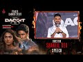 Director Shaneil Deo Speech | Dacoit Teaser Launch Event | Adivi Sesh, Mrunal Thakur, Anurag Kashyap