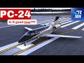 Is the PC-24 worth the $20 now? - MSFS 2024