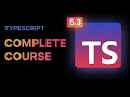 TypeScript Pro: A 4-Hour Deep Dive from Basics to Expert Level