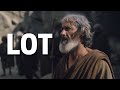 THE STORY OF LOT: WHO WAS LOT IN THE BIBLE? (ABRAHAM'S NEPHEW)