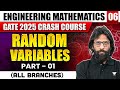 Engineering Mathematics 06 | Random Variables Part - I | GATE - For All Branches