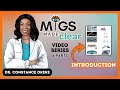 MIGS Made Clear Video Series Introduction Video