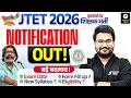 JTET 2026 Notification Out !! | Jharkhand TET Form Fill Up 2026 | JTET Exam Date, Eligibiility 2026