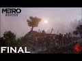 Metro Exodus - Final Mission and Ending (Good Ending)