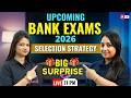 Upcoming Bank Exams 2026 | SBI, IBPS, RRB PO \u0026 Clerk Notification Update | Bank Exam Preparation