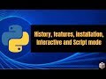 Python Introduction and Installation (Tutorial # 1)