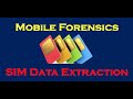 Demo of SIM card Data Extraction - Cellebrite UFED 4PC
