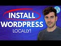 How To Install WordPress Locally (Localhost) \u0026 Migrate Your Site!