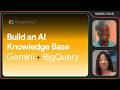 Build an AI Agent knowledge base using SQL (BigQuery + Gemini)