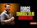 How to Force Yourself to Be Consistent | Simon Sinek's Powerful Insights