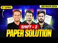 JEE Main 2026 Paper Solution - 2nd April - Shift 2