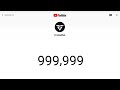 1 Million Subscribers Count | Live | Fake Subscriber Count This Video |